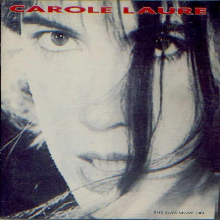Carole Laure: She Says Move On